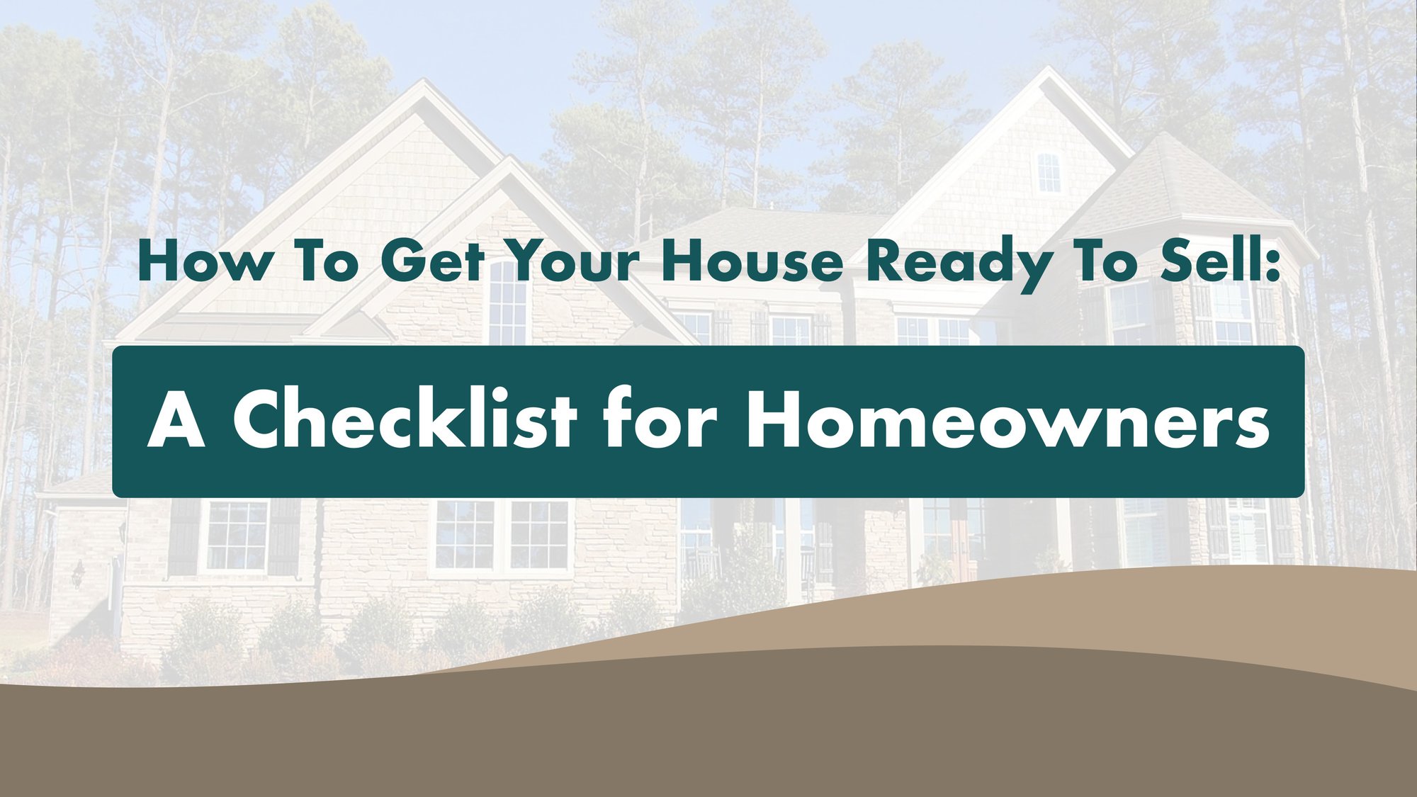Get Your House Ready To Sell