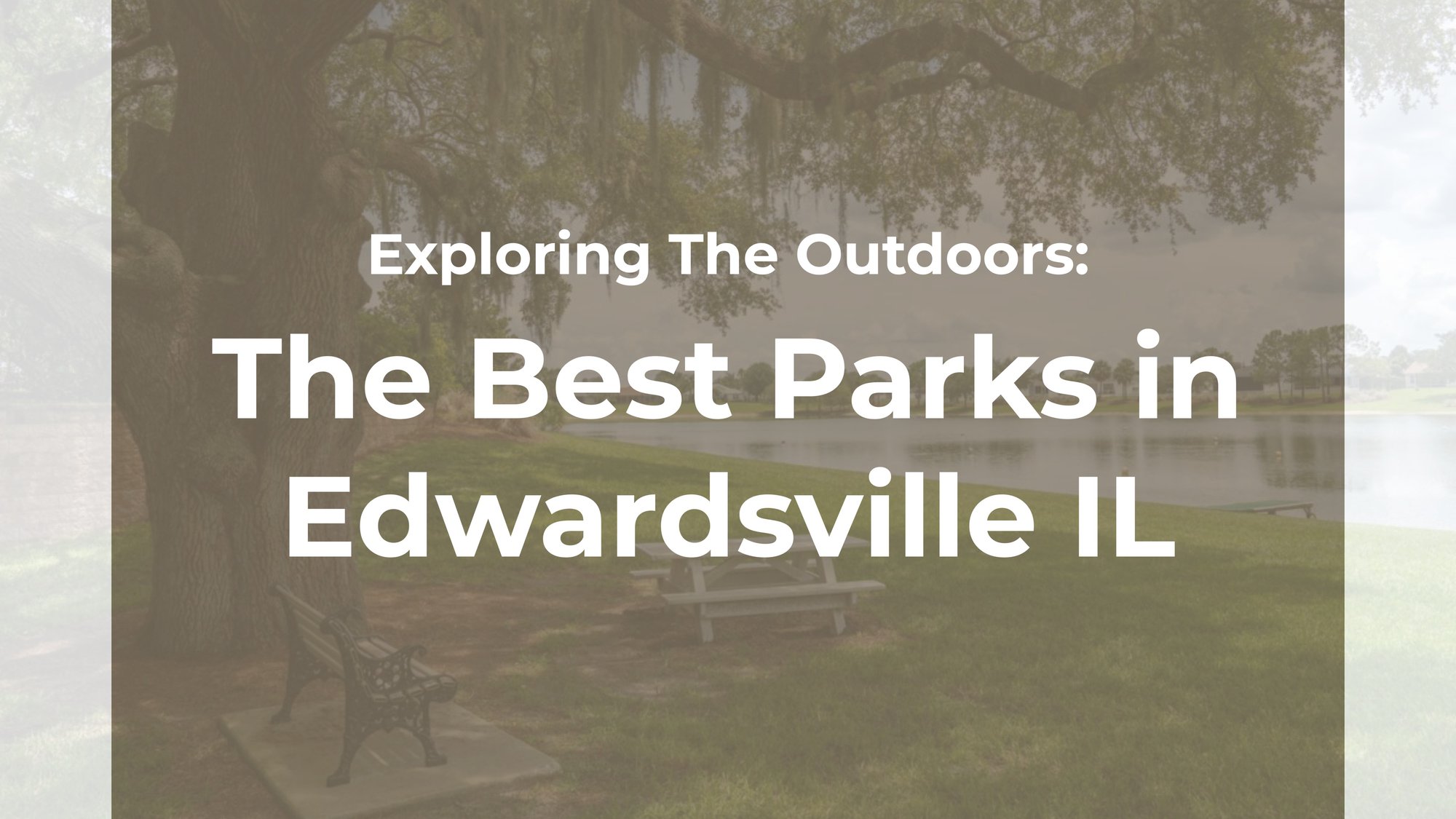 Best Parks in Edwardsville IL